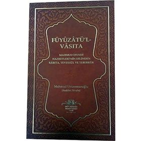Füyuzatü l Vasıta - Mahmut Ustaosmanoğlu