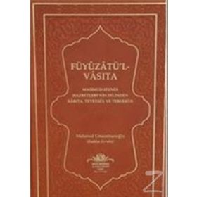Füyuzatü l Vasıta - Mahmut Ustaosmanoğlu