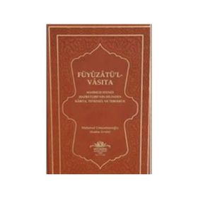 Füyuzatü l Vasıta - Mahmut Ustaosmanoğlu