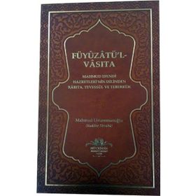 Füyuzatü l Vasıta - Mahmut Ustaosmanoğlu