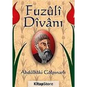 FUZÛLÎ DÎVÂNI - ABDULBAKI GÖLPINARLI