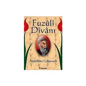 FUZÛLÎ DÎVÂNI - ABDULBAKI GÖLPINARLI