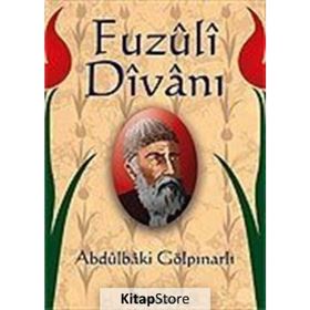 Fuzuli Divanı - Abdülbaki Gölpınarlı