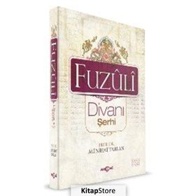 Fuzuli Divanı Şerhi - Ali Nihat Tarlan Hüseyin Hüsnü Yazıcı