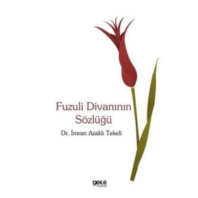 Fuzuli Divanının Sözlüğü Gece Kitaplığı