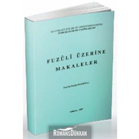 Fuzuli Üzerine Makaleler - Hasibe Mazıoğlu