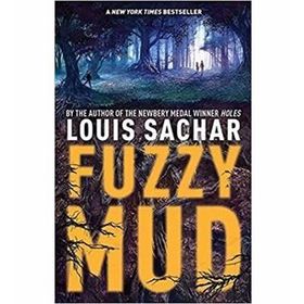 Fuzzy Mud - Louis Sachar