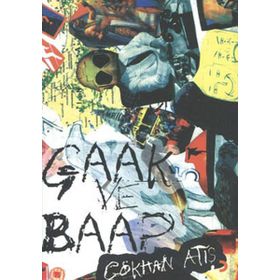 Gaak ve Baap - Gökhan Atış