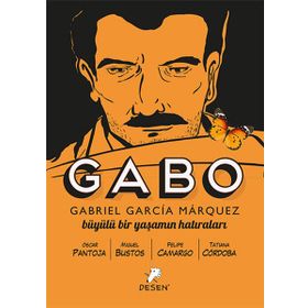 Gabo - Büyülü Bir Yaşamın Hatıraları - Oscar Pantoja