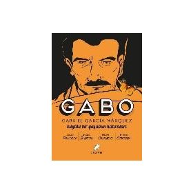 Gabo - Büyülü Bir Yaşamın Hatıraları - Oscar Pantoja