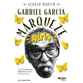 Gabriel Garcia Marquez’e Giriş - Gerald Martin