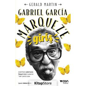 Gabriel Garcia Marquez’e Giriş - Gerald Martin