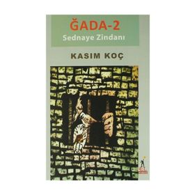 Ğada 2-Sednaye Zindanı - Kasım Koç