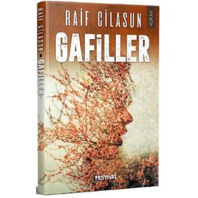 Gafiller - Raif Cilasun