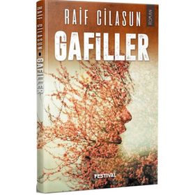 Gafiller - Raif Cilasun
