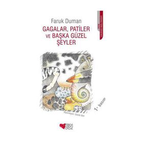GAGALAR, PATILER VE BAŞKA GÜZEL ŞEYLER - FARUK DUMAN
