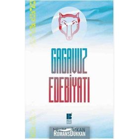 Gagavuz Edebiyatı - Nevzat Özkan