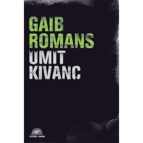 GAIB ROMANS - ÜMİT KIVANÇ