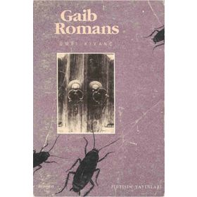 GAIB ROMANS - ÜMİT KIVANÇ