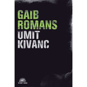 GAIB ROMANS - ÜMİT KIVANÇ