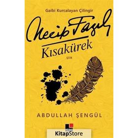 Gaibi Kurcalayan Çilingir Necip Fazıl Kısakürek - Abdullah Şengül