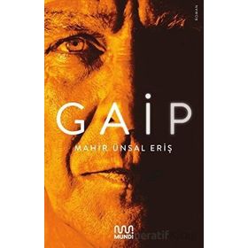 Gaip - Mahir Ünsal Eriş