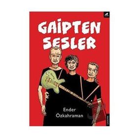 Gaipten Sesler - Ender Özkahraman