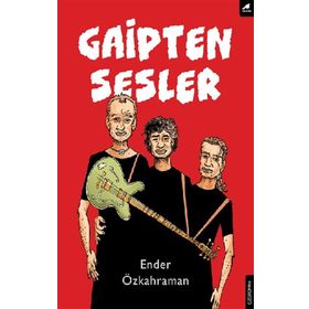 Gaipten Sesler - Ender Özkahraman