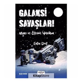 Galaksi Savaşları - Fatih Dost