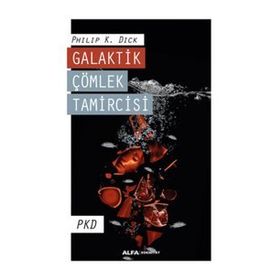 Galaktik Çömlek Tamircisi Alfa Yayıncılık