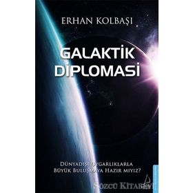 Galaktik Diplomasi - Erhan Kolbaşı