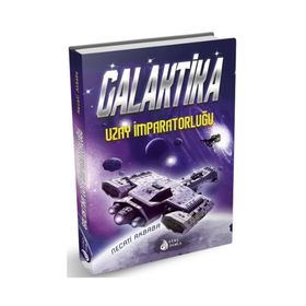 Galaktika Uzay İmparatorluğu - Necati Akbaba