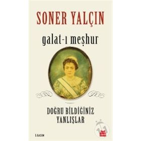 Galat-ı Meşhur - Soner Yalçın