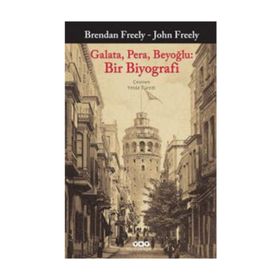 Galata, Pera, Beyoğlu: Bir Biyografi - Kollektif