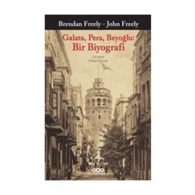 Galata, Pera, Beyoğlu: Bir Biyografi - Kollektif