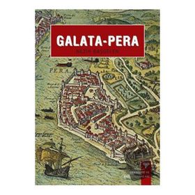 GALATA PERA - NEZIH BAŞGELEN