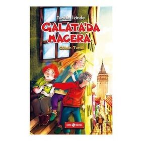 Galata'da Macera / Tarihin İzinde - Gülçin Tunalı - Genç Hayat Yayınları