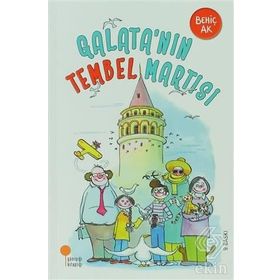 Galata'nın Tembel Martısı - Behiç Ak