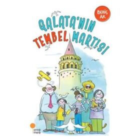 Galata'nın Tembel Martısı - Behiç Ak