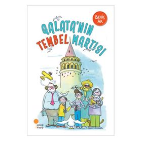 GALATA'NIN TEMEL MARTISI - BEHİÇ AK