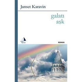 GALATI AŞK - JANSET KARAVIN