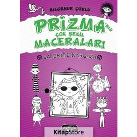 Galeride Kargaşa-Prizma'nın Çok Şekil Maceraları - Bilgenur Çorlu