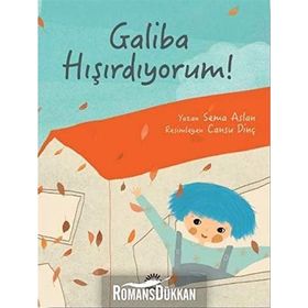 Galiba Hışırdıyorum! - Sema Aslan