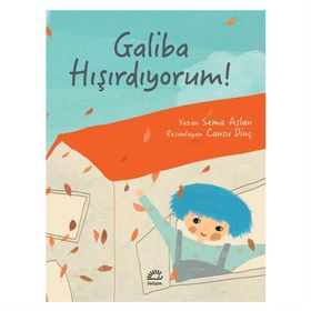 Galiba Hışırdıyorum! - Sema Aslan