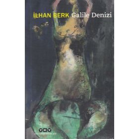 Galile Denizi - İlhan Berk