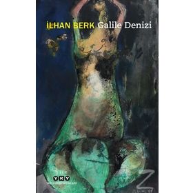 Galile Denizi - İlhan Berk