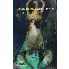 Galile Denizi - İlhan Berk