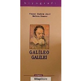 GALILEO GALILEI - YAŞAR ŞAHİN ANIL