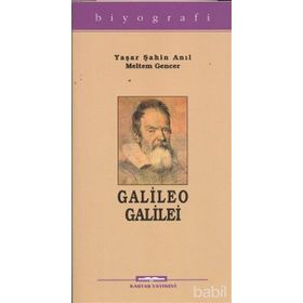 GALILEO GALILEI - YAŞAR ŞAHİN ANIL