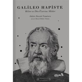 Galileo Hapiste Bilim ve Din Üzerine Mitler-AlBaraka Yayınları